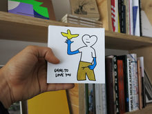 Load image into Gallery viewer, Mark Gonzales – Going to Love You
