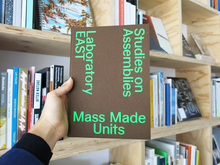 Load image into Gallery viewer, Laboratory East – Mass Made Units: Studies on Assemblies