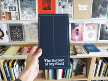 Load image into Gallery viewer, Jaime Sebastián – The Bottom of My Shelf