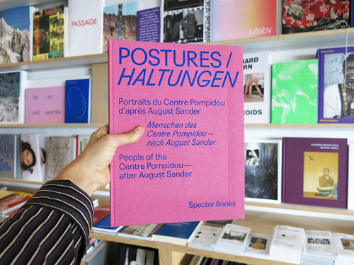 Postures / Haltungen: People of the Centre Pompidou–after August Sander