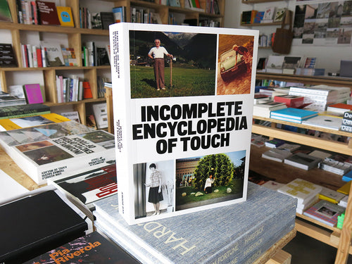 Incomplete Encyclopedia of Touch