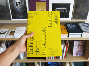 Moritz Neumüller (ed.) – Talking about Photobooks