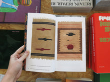 Load image into Gallery viewer, I weave what I have seen: The War Rugs of Afghanistan