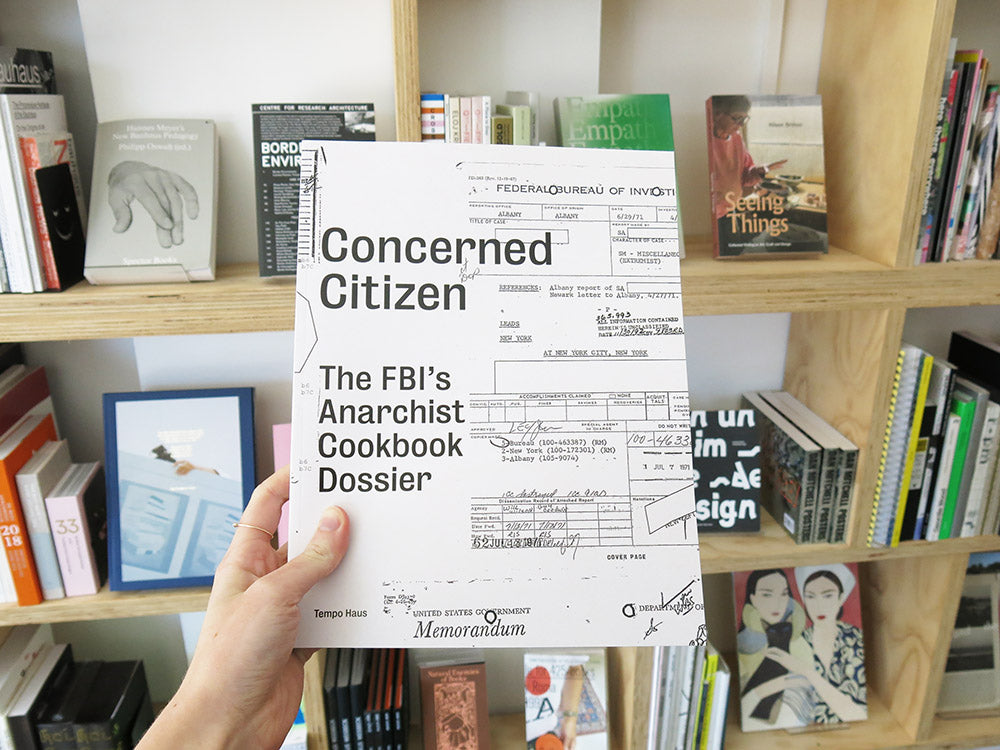 Concerned Citizen The FBI s Anarchist Cookbook Dossier