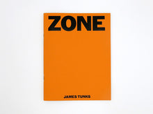 Load image into Gallery viewer, James Tunks – ZONE