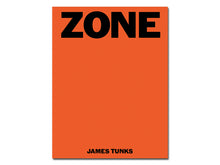 Load image into Gallery viewer, PRE-ORDER: James Tunks – Zone