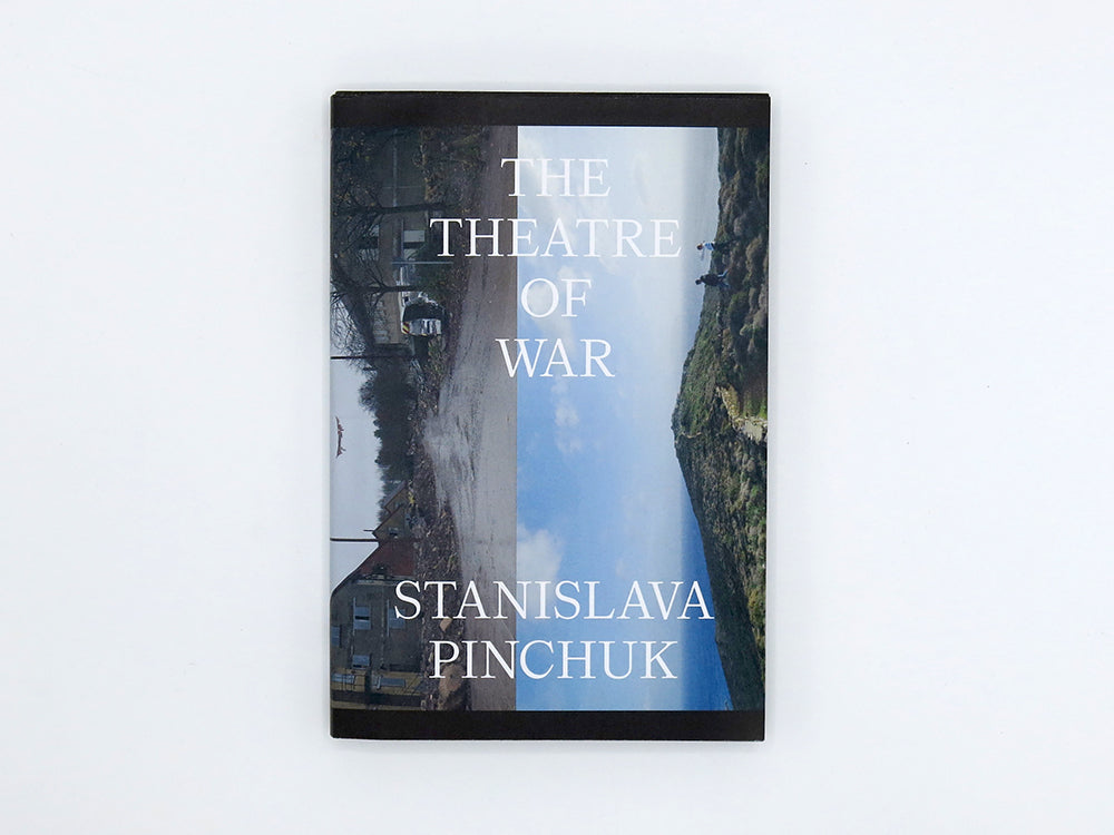 Stanislava Pinchuk – The Theatre of War