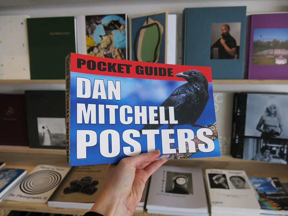 Dan Mitchell : Posters Flyers - Les presses du réel (book)