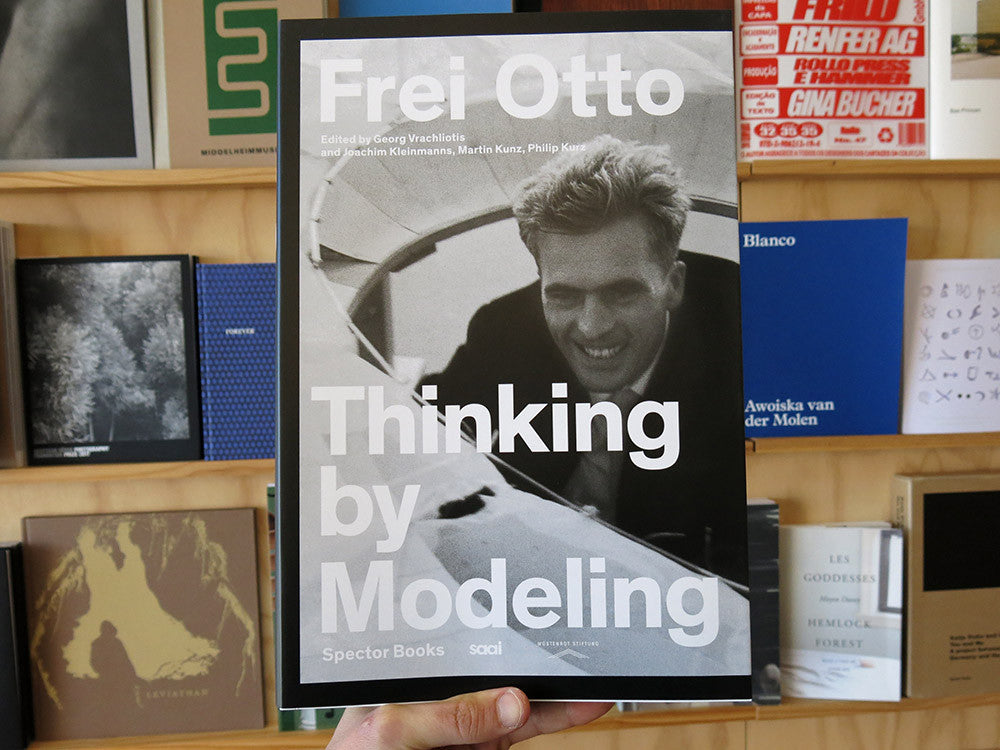Frei Otto. Thinking by Modeling • Digicult